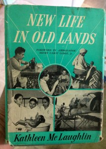 New Life in Old Lands - Kathleen McLaughlin, 1954